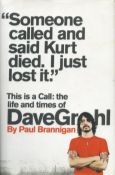 This Is A Call: the Life and Times of Dave Grohl by Paul Brannigan 2011 First Edition Hardback