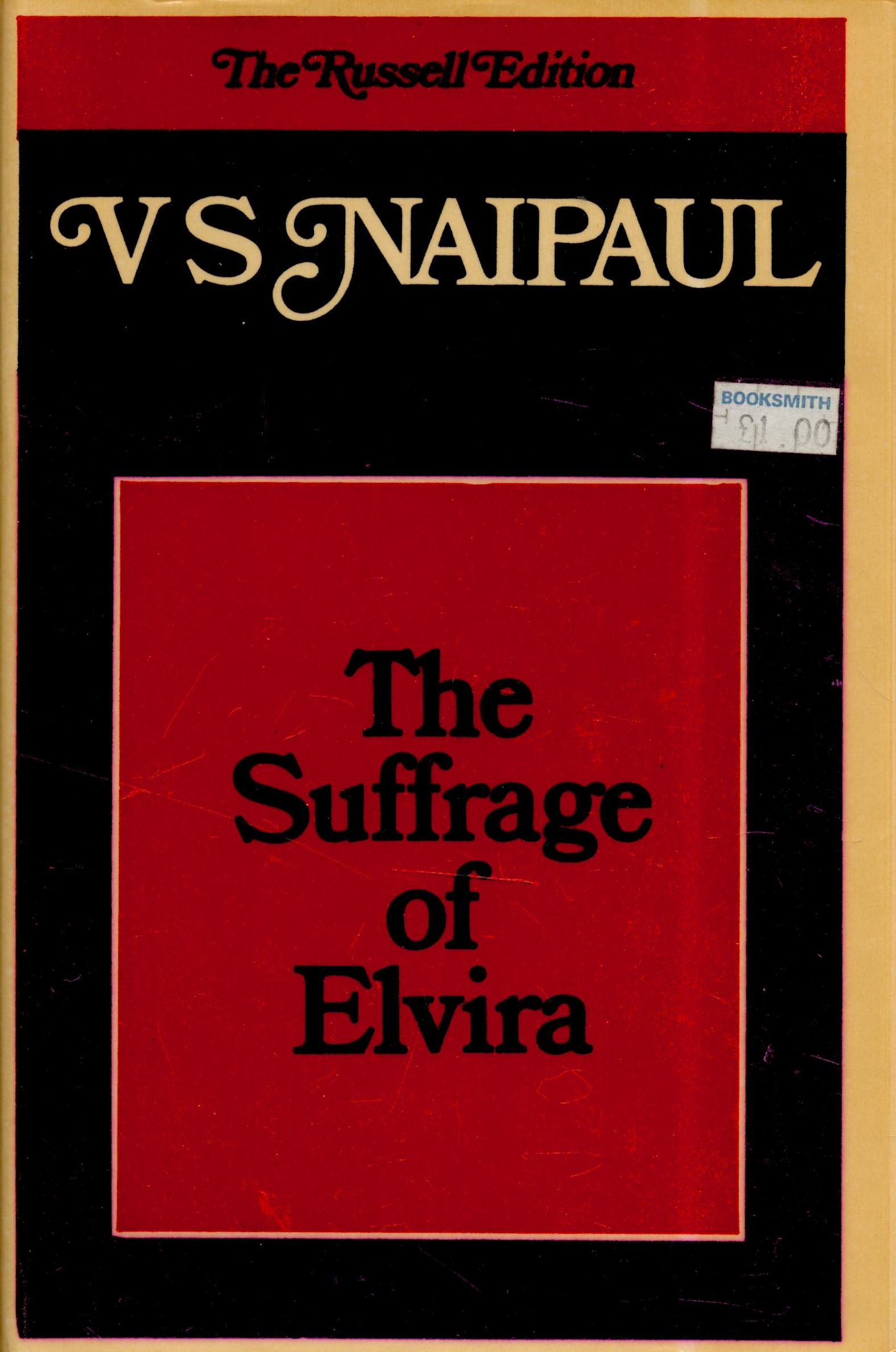 The Suffrage of Elvira by V S Naipaul 1978 Russell Edition Hardback Book with 240 pages published by