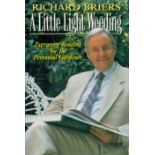 A Little Light Weeding Evergreen Reading for the Perennial Gardener by Richard Briers 1993 First