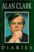 Diaries by Alan Clark 1993 Fifth Edition Hardback Book with 421 pages published by Weidenfeld and