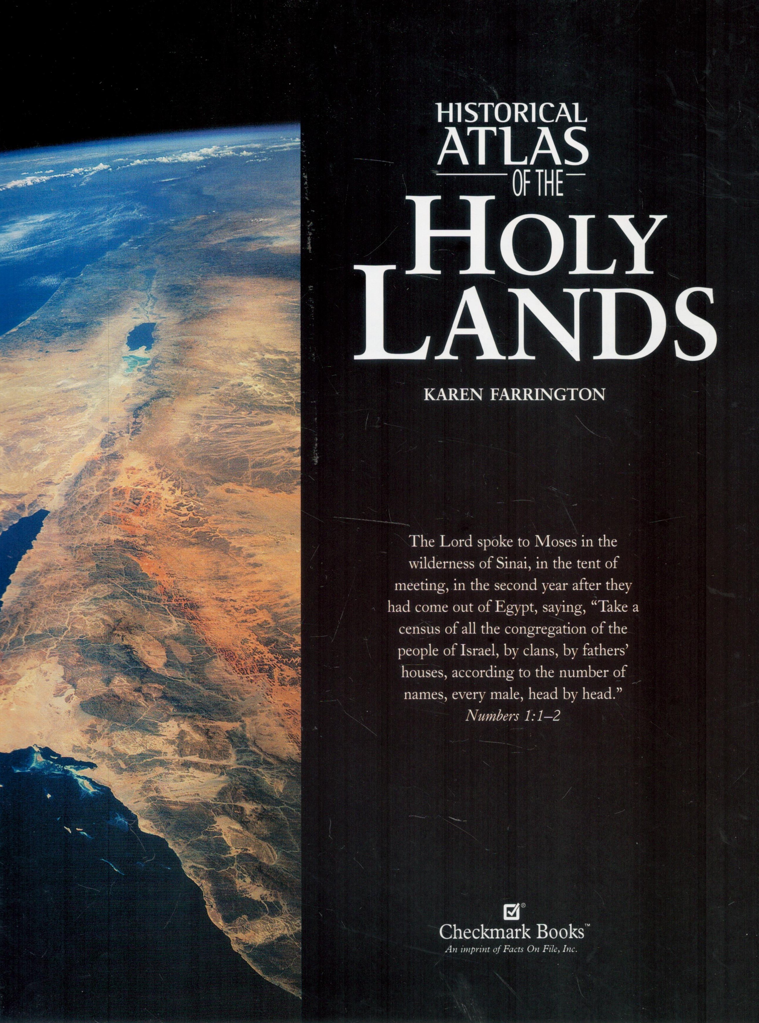 Historical Atlas of The Holy Lands by Karen Farrington 2003 First Edition Hardback Book with 191 - Image 2 of 3