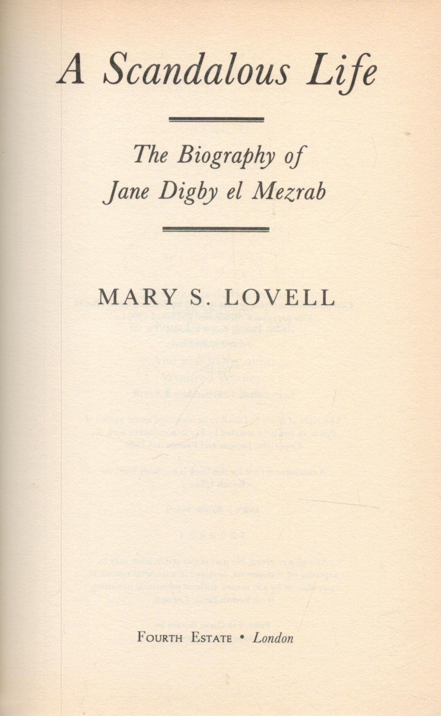 A Scandalous Life The Biography of Jane Digby el Mazrab by Mary S Love 1996 First UK Paperback - Image 2 of 3