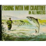 Fishing With Mr Crabtree in all Waters by Hal Mount and John Mills 1964? Second Edition Softback