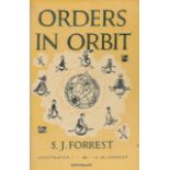 Orders in Orbit by S J Forest 1962 First Edition Hardback Book with 62 pages published by A R