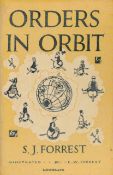 Orders in Orbit by S J Forest 1962 First Edition Hardback Book with 62 pages published by A R