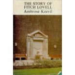 The Story of Fitch Lovell 1784 1970 by Ambrose Keevil 1972 First Edition Hardback Book with 304