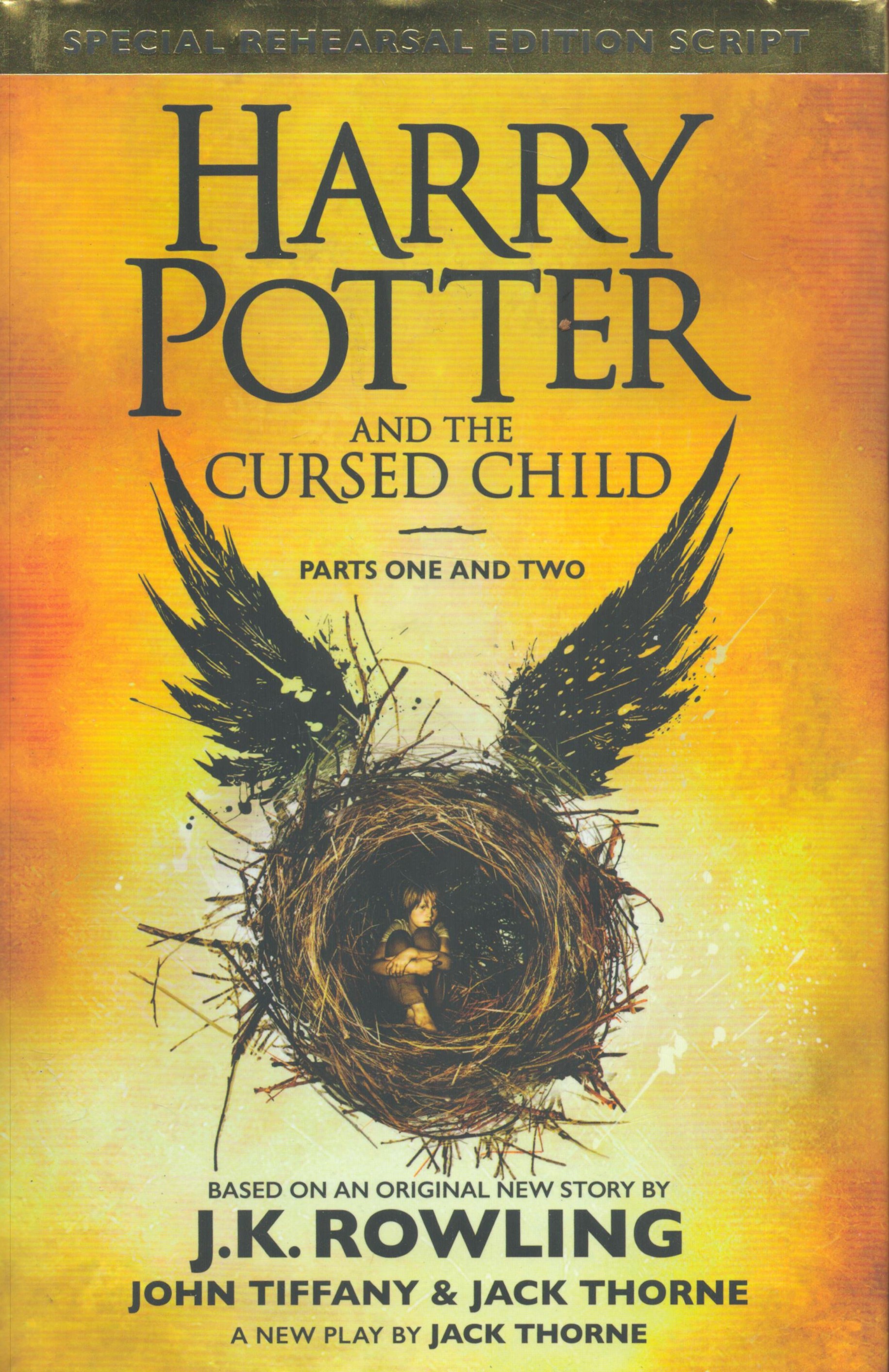 Harry Potter and the Cursed Child (Parts one and two) by J K Rowling 2016 First Edition Hardback