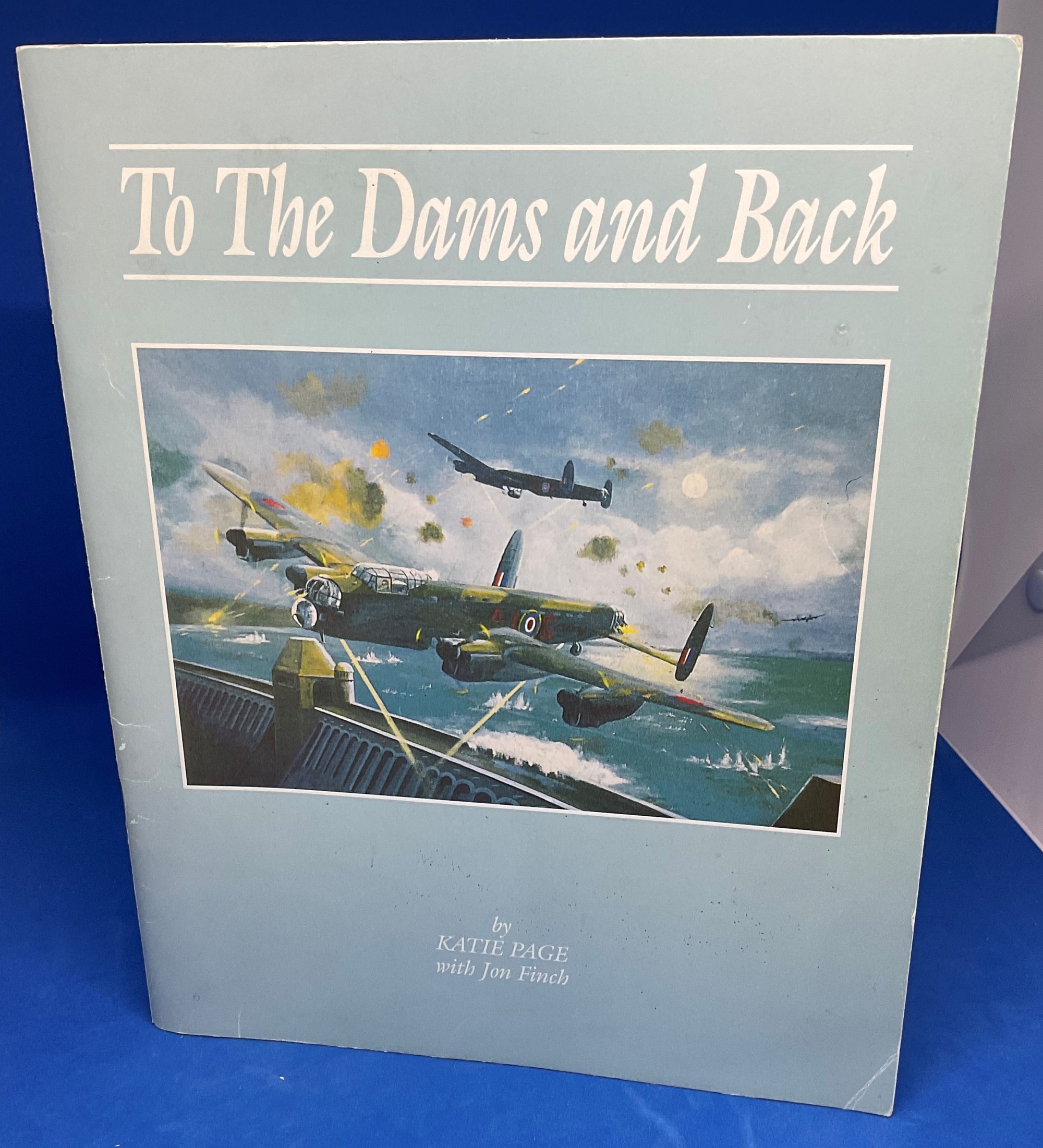 Katie Page Paperback Book titled To The Dams and Back. Published by Grantham Museum. 55 pages.
