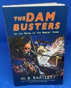 WB Bartlett Paperback Book titled The Dambusters- In The Words Of Bomber Crews. Published in 2013 by