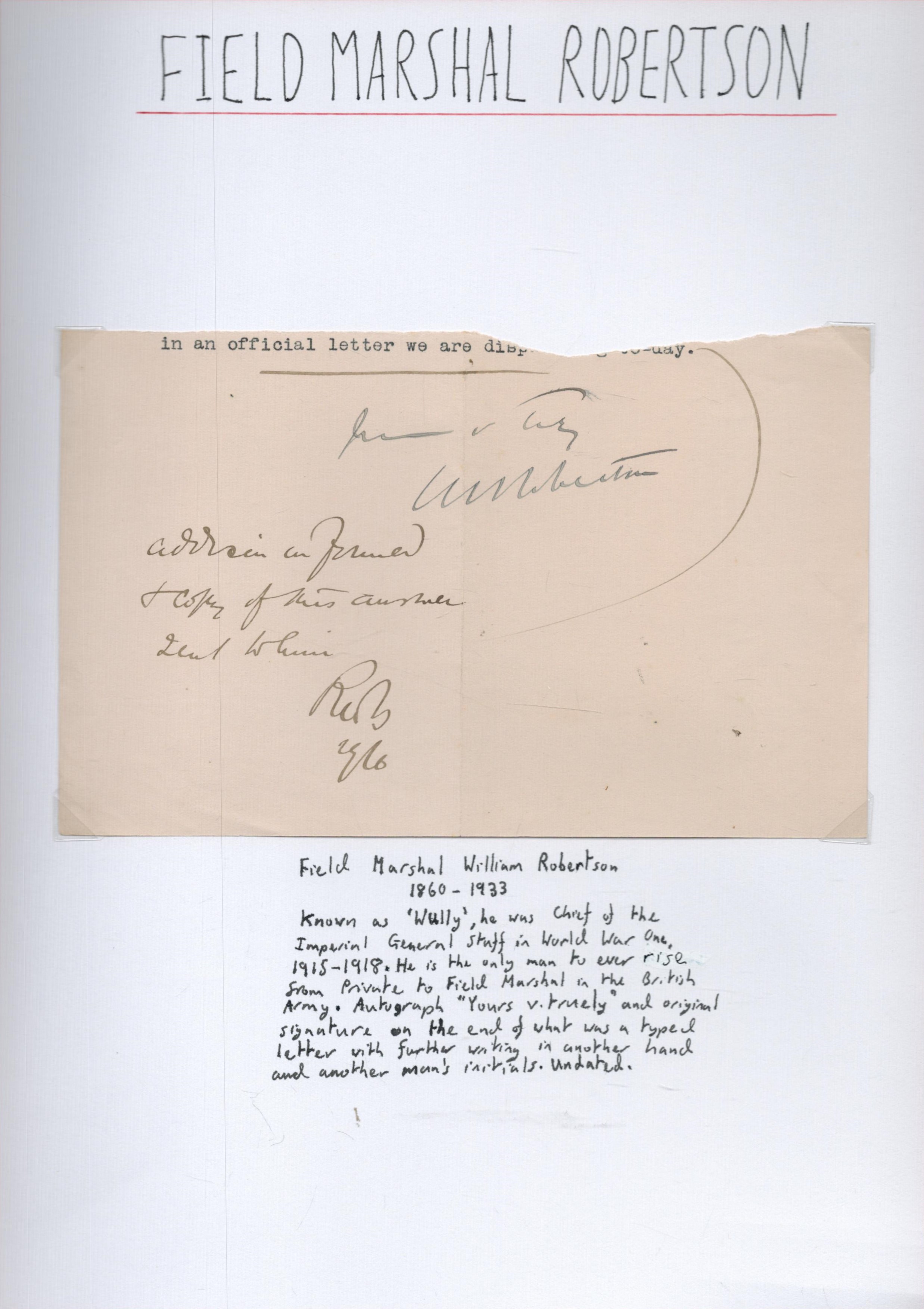 Field Marshal Robertson cut letter extract. Good condition. All autographs come with a Certificate