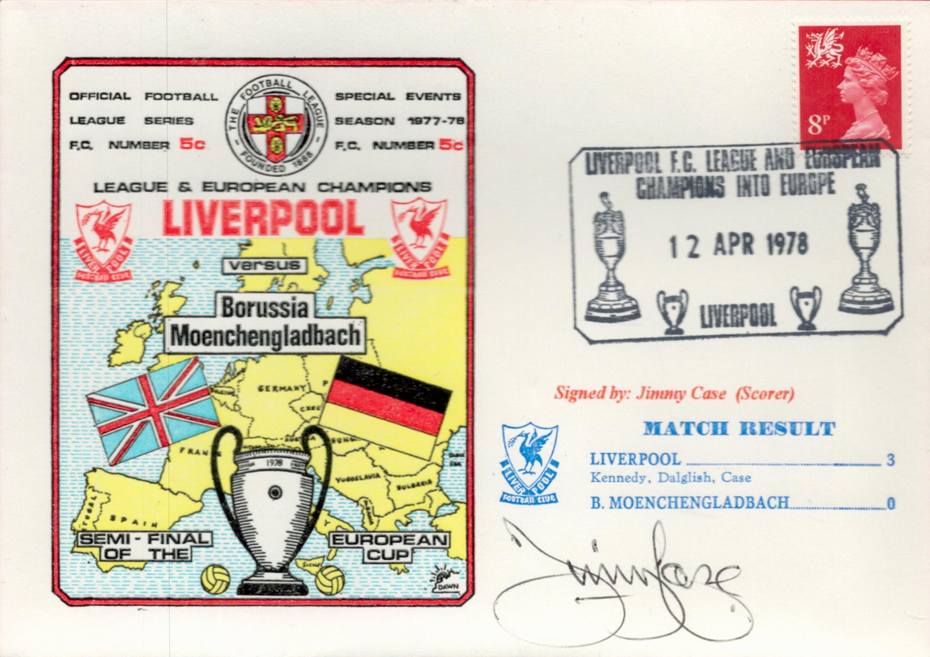 Jimmy Case Signed Liverpool V Borussia Monchengladbach FDC with British Stamp and 12 Apr 1978