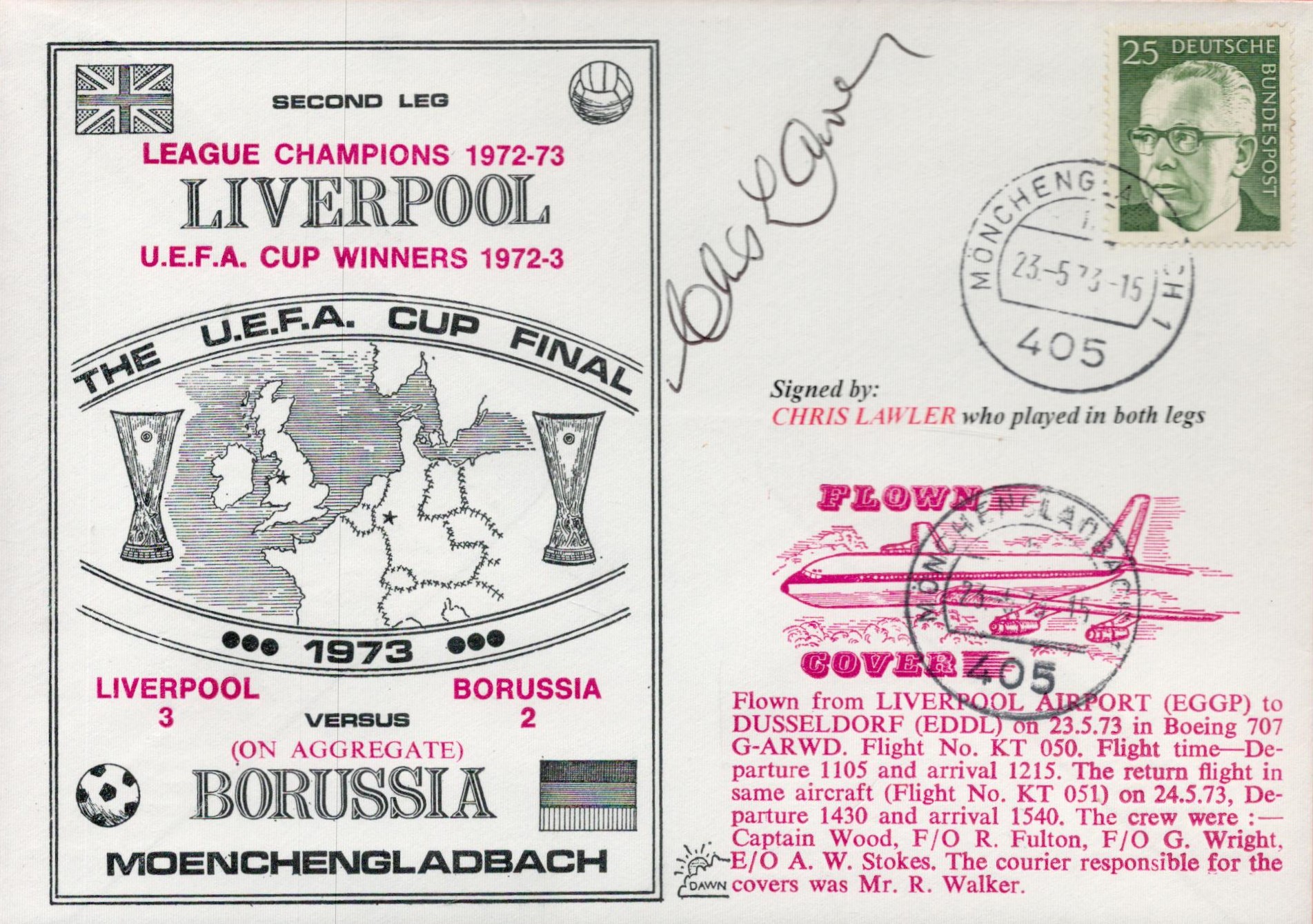 Chris Lawler signed Liverpool v Borussia Monchengladbach UEFA Cup Final 1973 Flown Dawn FDC PM