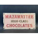 A Mazawattee High-Class Chocolates rectangular tin advertising sign, 13 1/2 x 7".