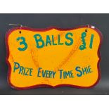 A fairground hand painted wooden sign '3 Balls £1' 23 1/2 x 16".