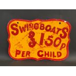 A fairground hand painted wooden double sided sign 'Swing Boats £1.50p Per Child' 23 1/2 x 16".
