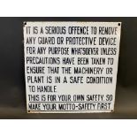 A small enamel sign warning 'safety first' when operating machinery, 12 x 12".