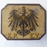 A rare WWI Imperial German Russian State K.P.E.V Railway Plaque,  featuring the Imperial Prussian