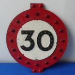 An Original pre Worboys 30 MPH Road Sign, Cast sign with red bubble reflectors around outer edge (