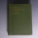 Jackson (Sir Charles J.); 'English Goldsmiths and their Marks', 2nd edn., pub Macmillan, London,