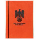 Das Programm der Nationalsozialistischen Deutschen Arbeiterpartei.