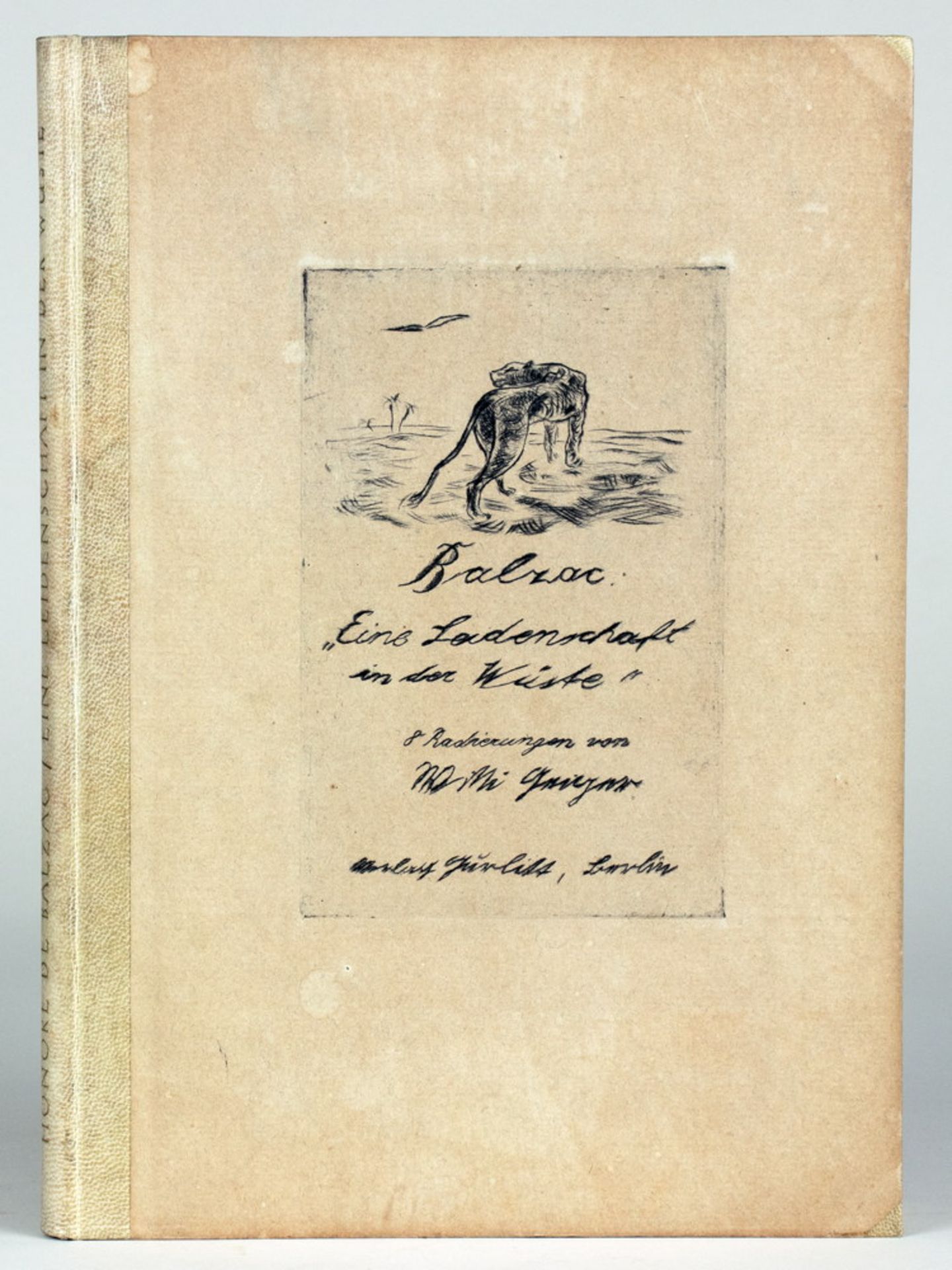 Willi Geiger - Honoré de Balzac. Eine Leidenschaft in der Wüste. - Image 6 of 6