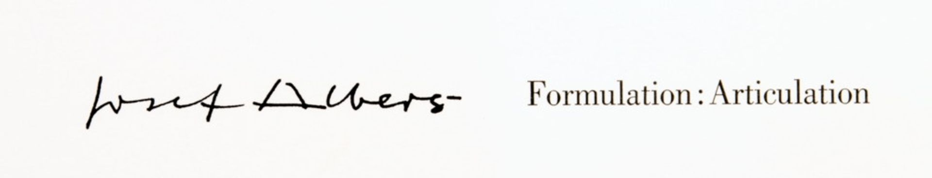 Josef Albers. Formulation : Articulation I / II. - Image 2 of 7