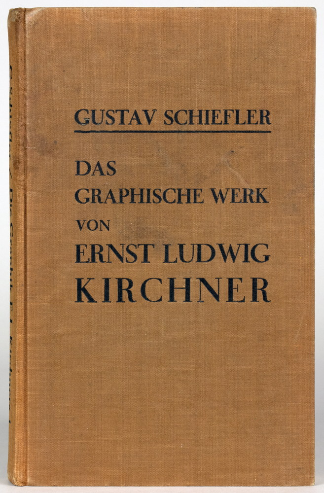 Ernst Ludwig Kirchner - Gustav Schiefler. Die Graphik Ernst Ludwig Kirchners bis 1924.