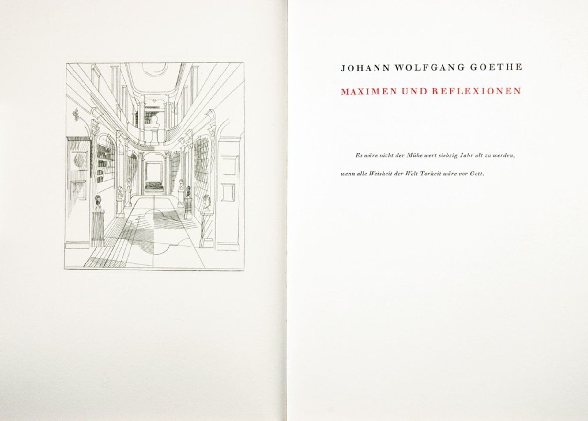 Otto Rohse Presse - Johann Wolfgang von Goethe. Maximen und Reflexionen. - Image 2 of 2