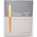 Hardback reference book 'Parker 51' The definitive book on the Parker 51, the world's most