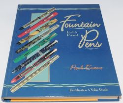 Hardback book Fountain Pens Past and Present by Paul Evans. Signed by the author