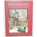 Quality hardback reference book 'Waterman Past and Present - The First Six Decades'. Signed by co-