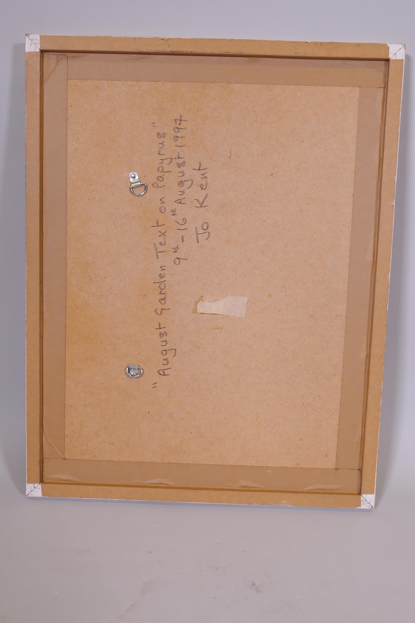 Joanne Kent, 'August Garden Text on Papyrus', 9-16th August 1997, ink on papyrus, inscribed verso, - Image 4 of 4