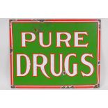 A vintage enamel Pure Drugs sign, 38cm x 29cm