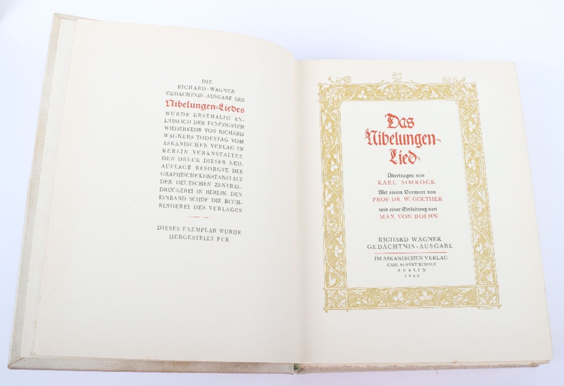 Extremely Rare Heinrich Himmler Personal Presentation Copy of Der Nibelungenlied to then SS-Gruppenf - Image 2 of 5