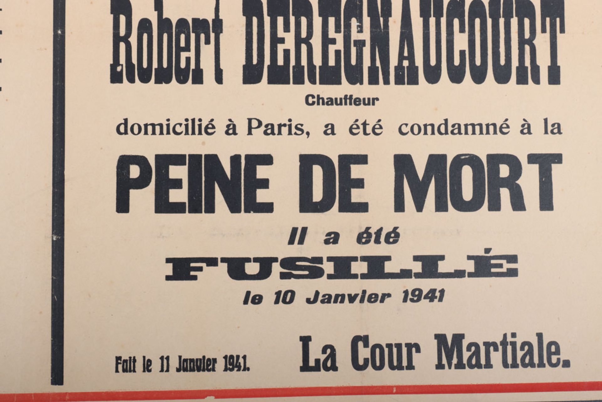 Powerful original German Poster announcing the execution of Robert Deregnaucourt - Image 7 of 7