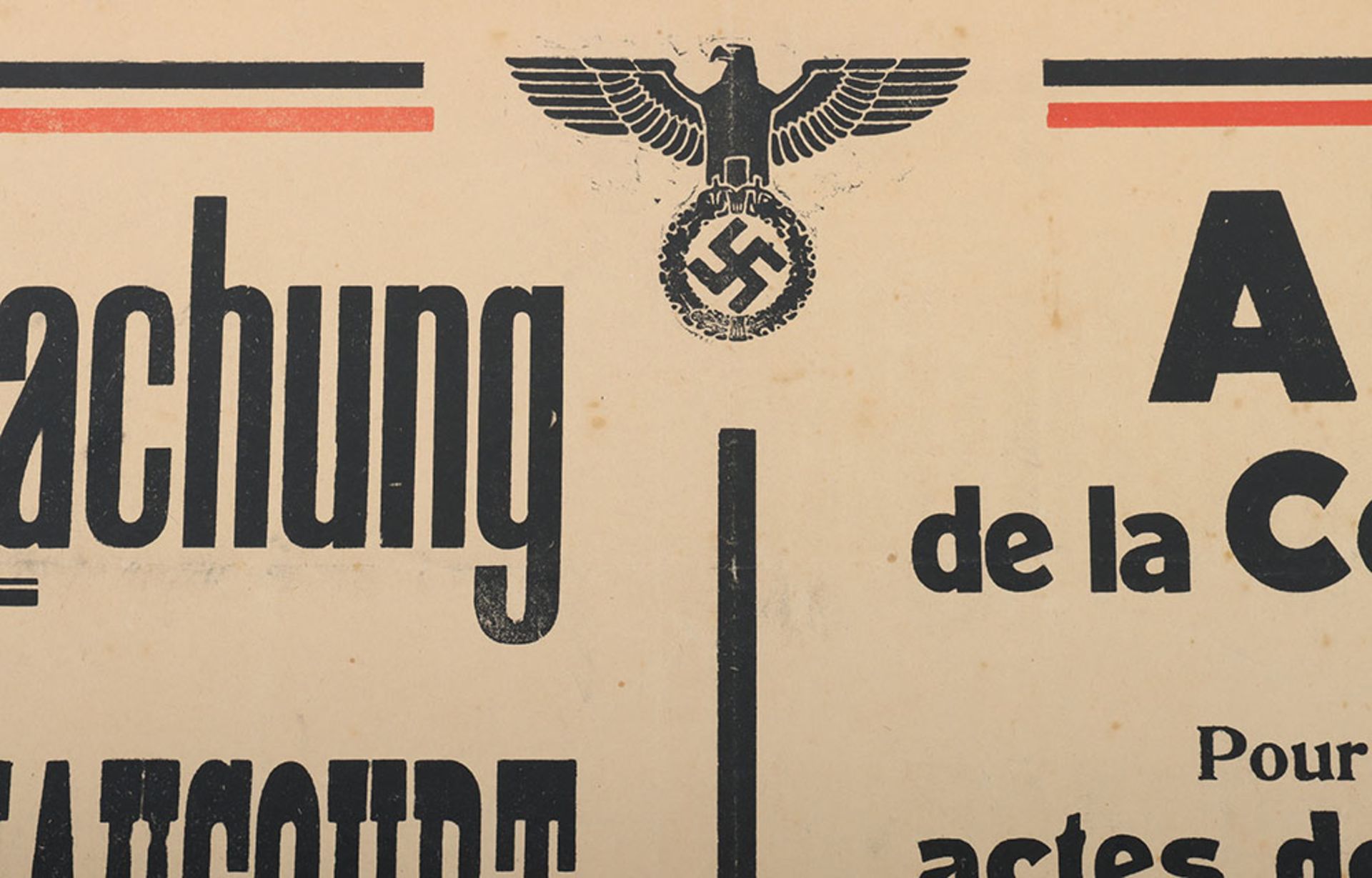 Powerful original German Poster announcing the execution of Robert Deregnaucourt - Image 3 of 7