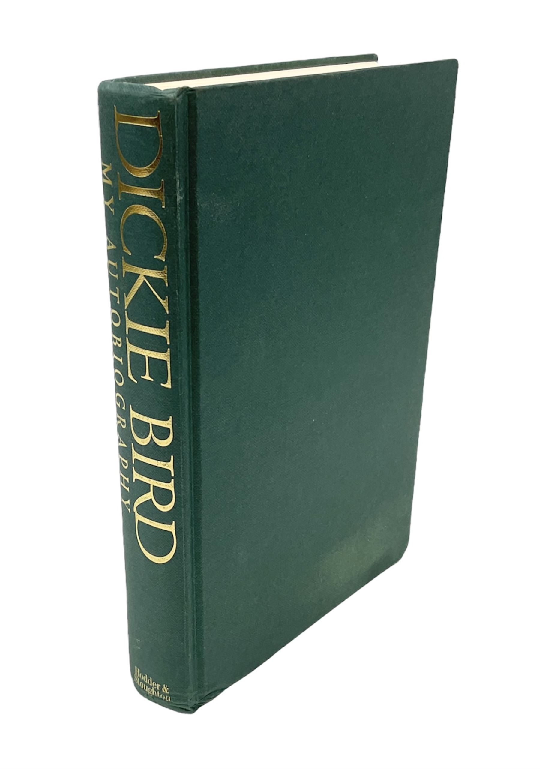 Signed Dickie Bird 'My Autobiography' first edition 1997 hardback - Image 6 of 7