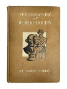 Houdini Harry (1874-1926): The Unmasking of Robert-Houdin