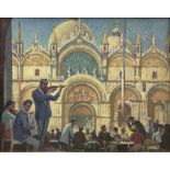 Edward Albert Hickling (British 1913-1998): Musicians Performing before St Mark's Basilica Venice