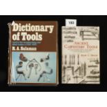 Salaman; Dictionary of Woodworking Tools and Mercer; Ancient Carpenter's Tools G+