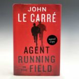 JOHN LE CARRE. 'Agent Running in the Field,' signed, first edition, clipped dj, Viking, 2019.