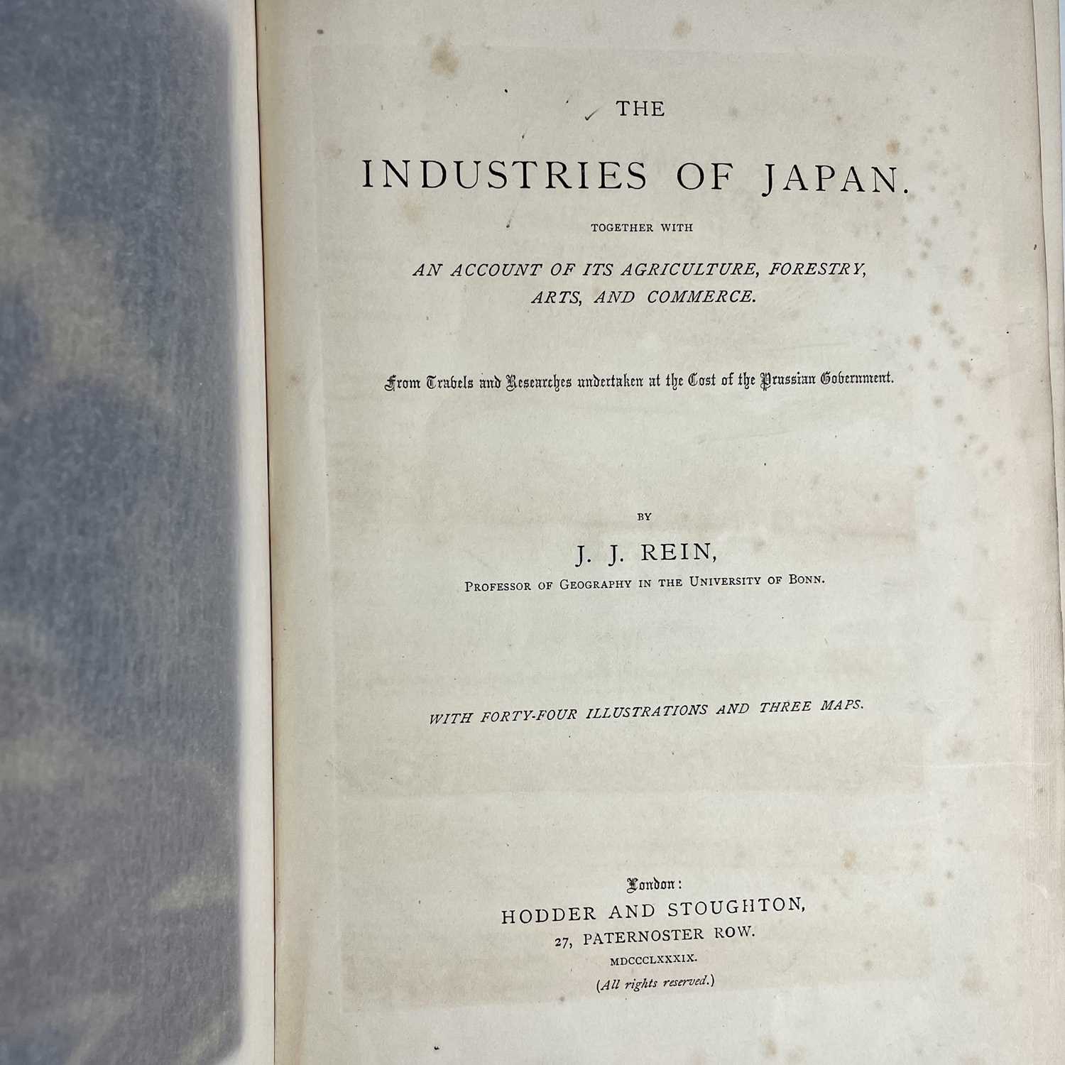 J. J. REIN. 'he Industries of Japan, Together with an Account of its Agriculture, Forestry, Arts, - Image 7 of 7