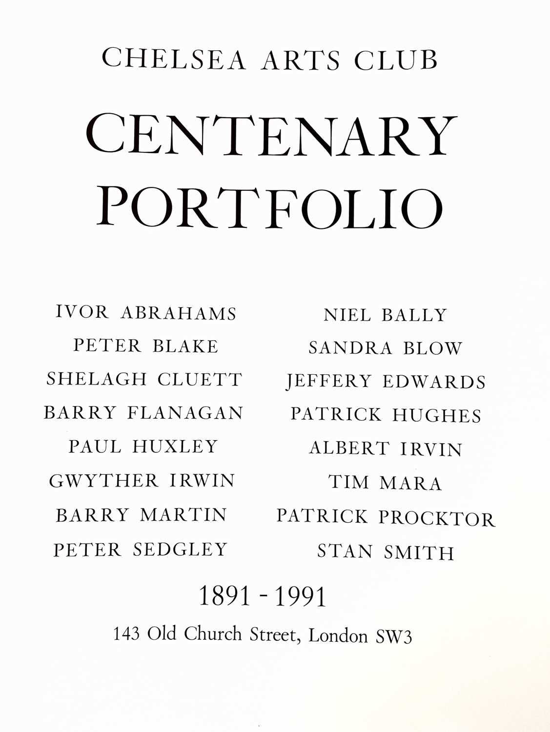 A Chelsea Arts Club Centenary Portfolio of prints in various media on wove paper, 1991, each - Image 5 of 25