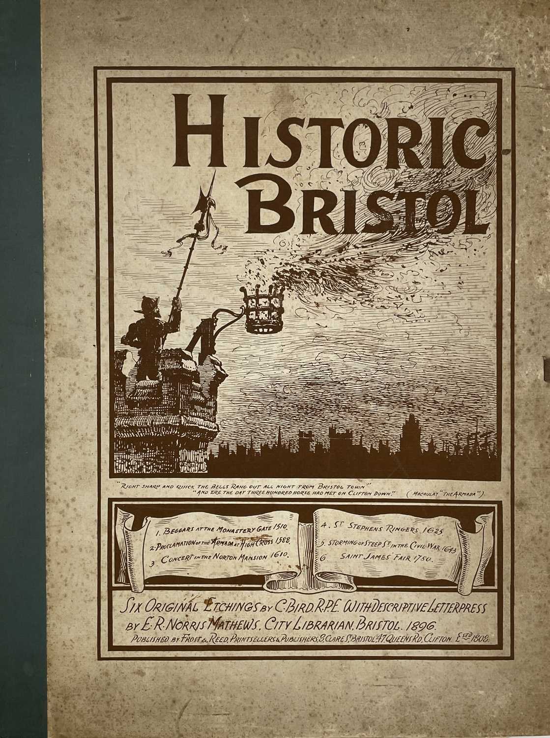 CHARLES BIRD illustrations. 'Historic Bristol,' No 64/104, six original etchings signed by artist,