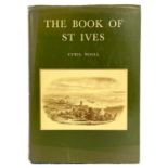 CYRIL NOALL. 'The Book of St Ives,'