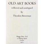 THEODORE BESTERMAN. 'Old Art Books'.