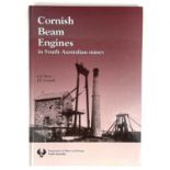 'Cornish Beam Engines in South Australian mines,' by G. J. Drew and J. E. Connell,
