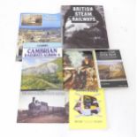 A quantity of railway books to include the Illustrated History of British Steam Railways, Mainline