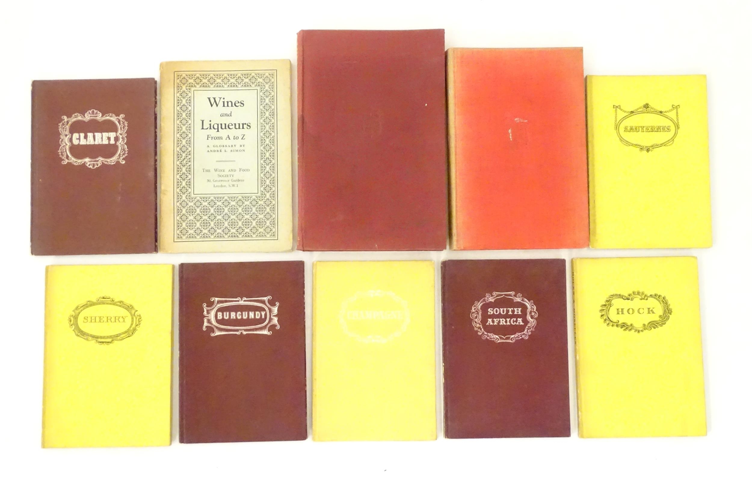Books: A quantity of books on the subject of wine, to include Vintagewise, by Andre L. Simon,