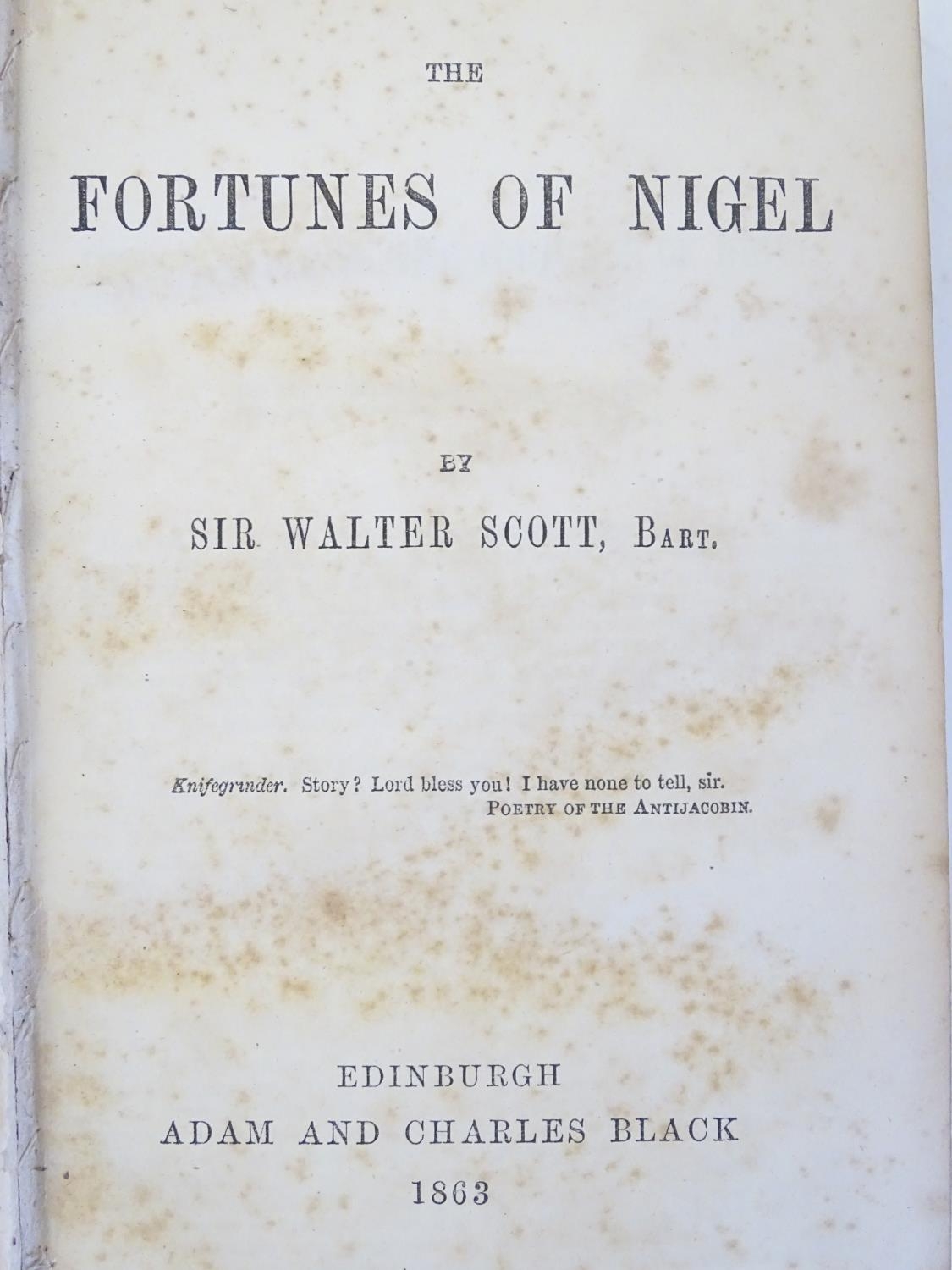 Book: The Fortunes of Nigel, by Walter Scott. Published by Adam and Charles Black, Edinburgh, 1863 - Image 7 of 15